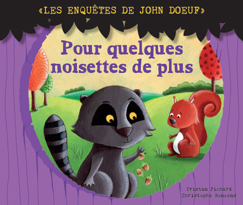 John Doeuf: Quelques Noisettes De Plus