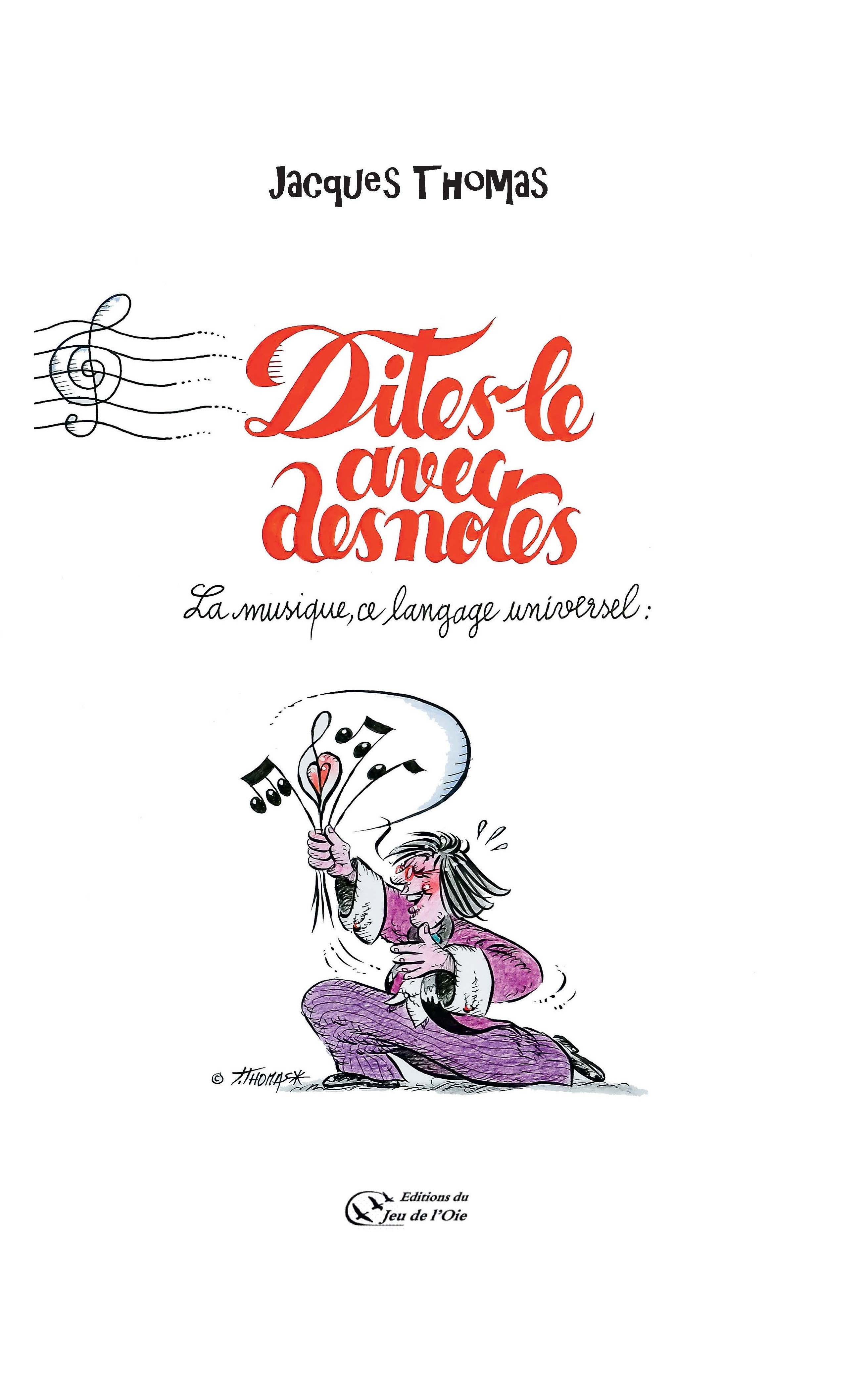 Dites-le avec des notes... La musique, ce langage universel