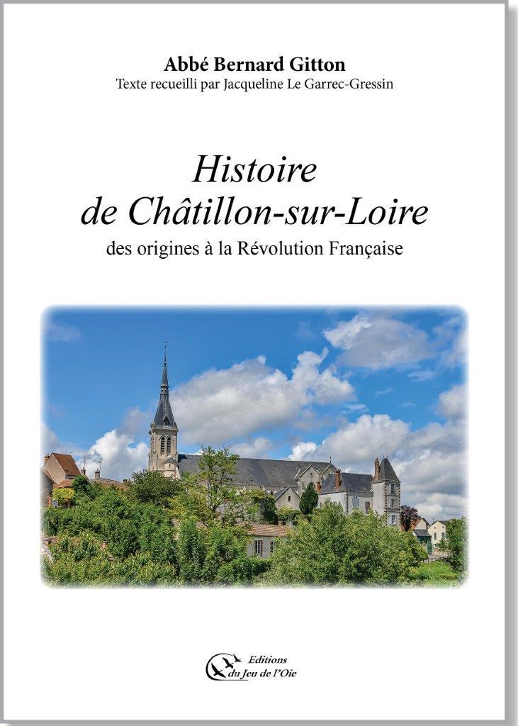 HISTOIRE DE CHATILLON-SUR-LOIRE