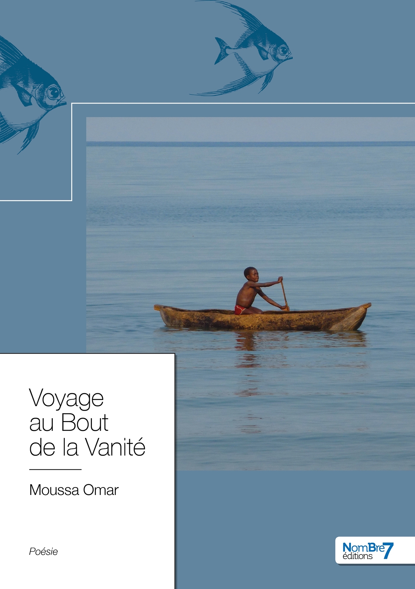 Voyage au Bout de la Vanité