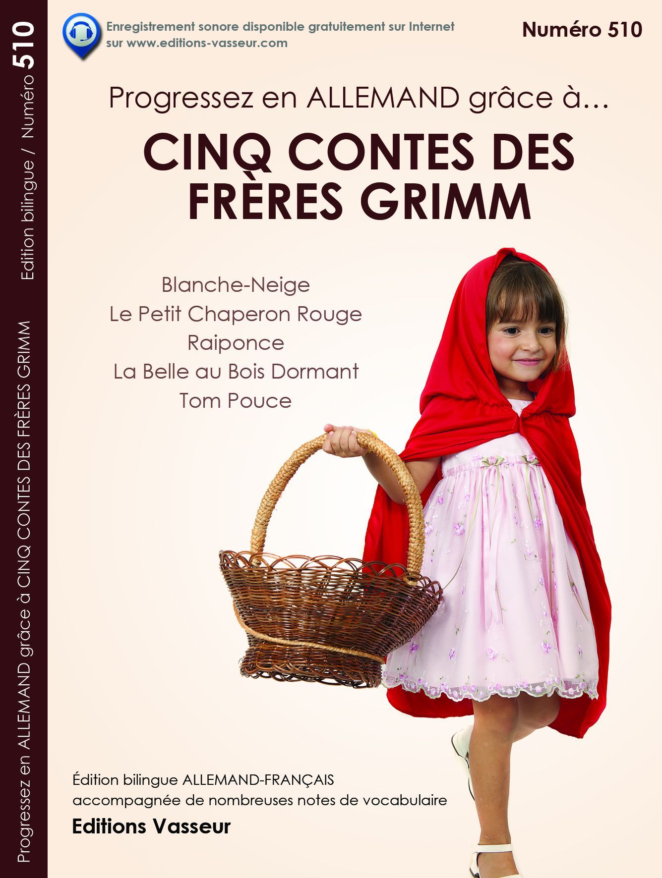 Cinq contes des Frères Grimm