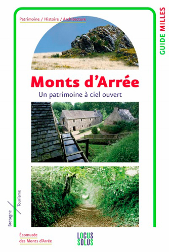 Monts D'Arrée, Patrimoine à ciel ouvert