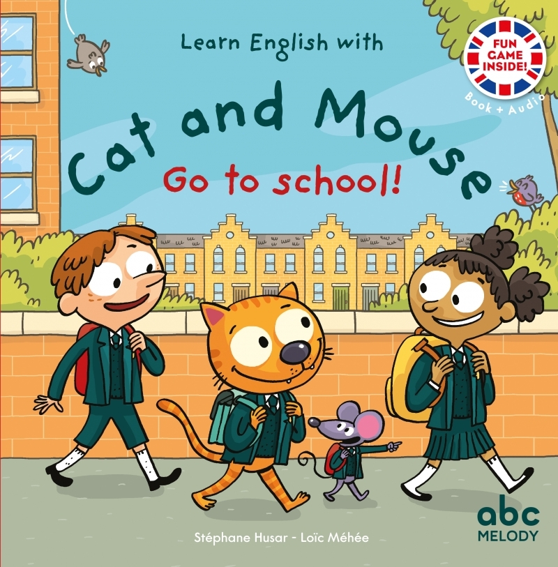 Go to school - Cat and Mouse - Livre + audio