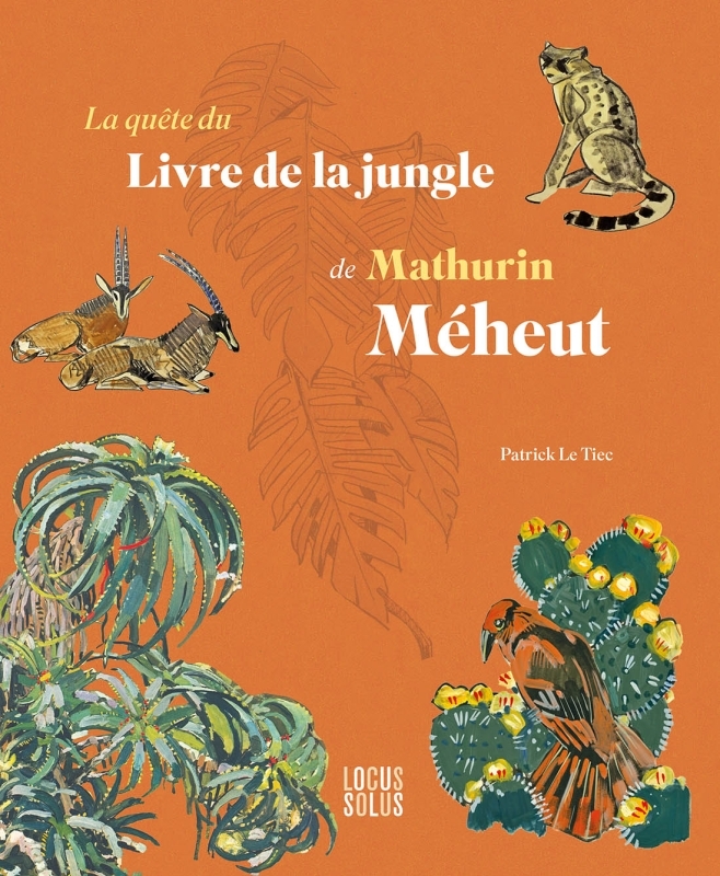 La quête du Livre de la jungle de Mathurin Méheut