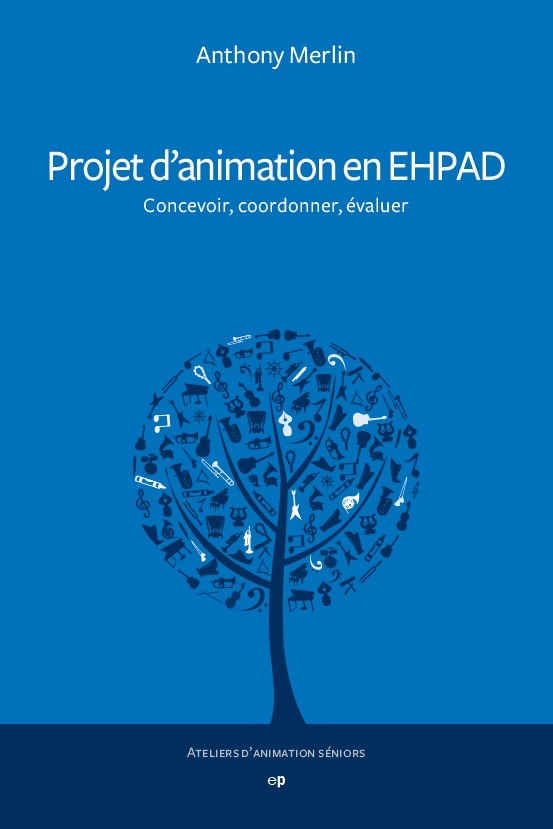Projet d'animation en EHPAD