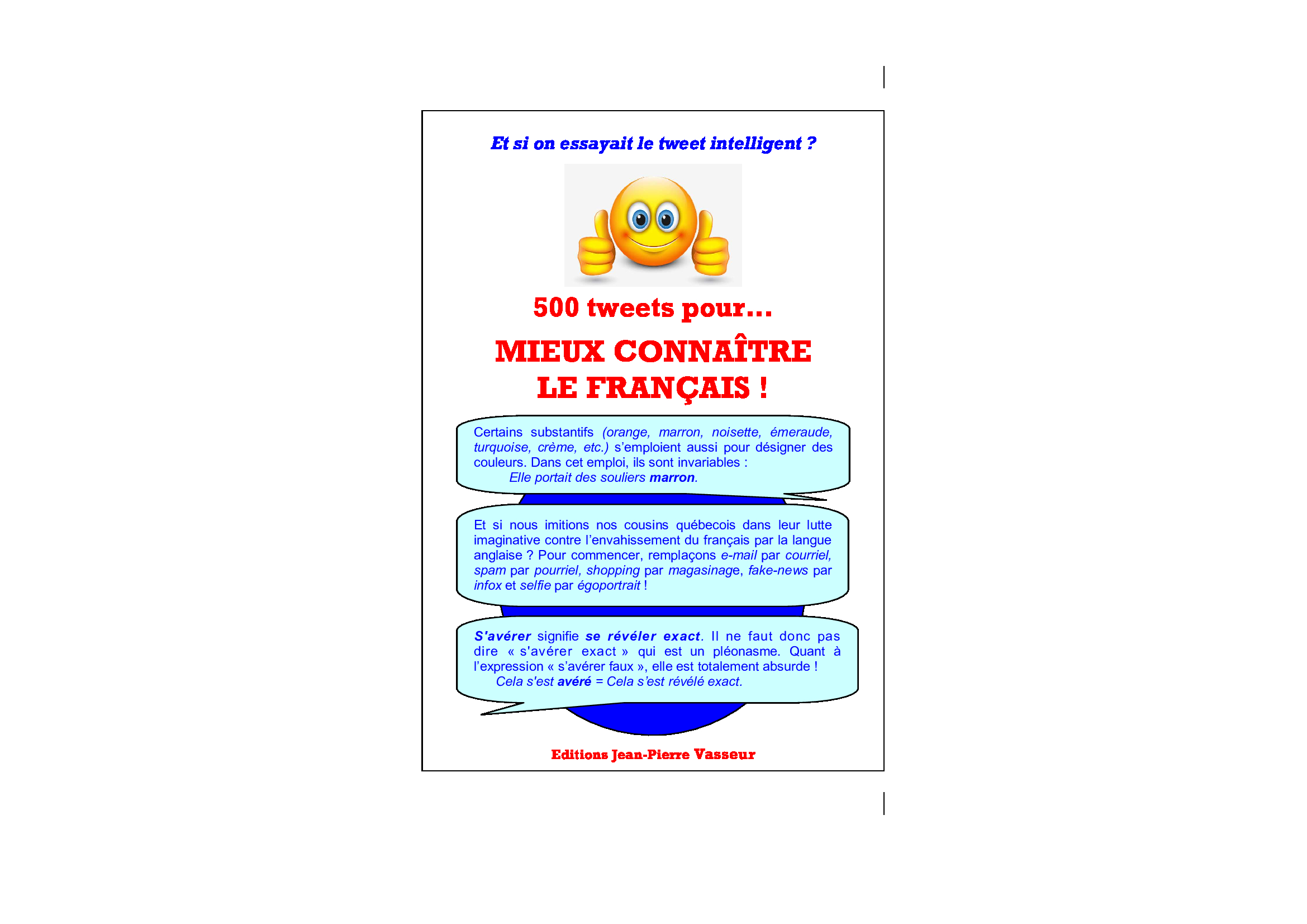 500 TWEETS POUR...MIEUX CONNAITRE LE FRANCAIS!