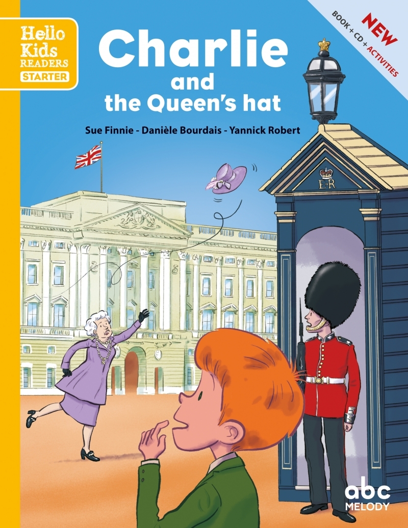 Charlie and the queen's hat (Starter level 1) - Livre + CD