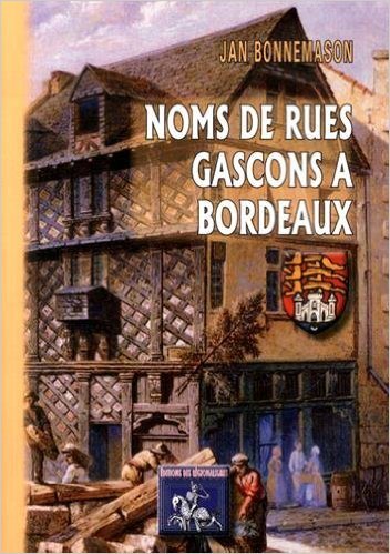 Noms de rues gascons à Bordeaux