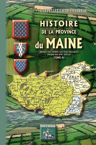 Histoire de la Province du Maine (T2)