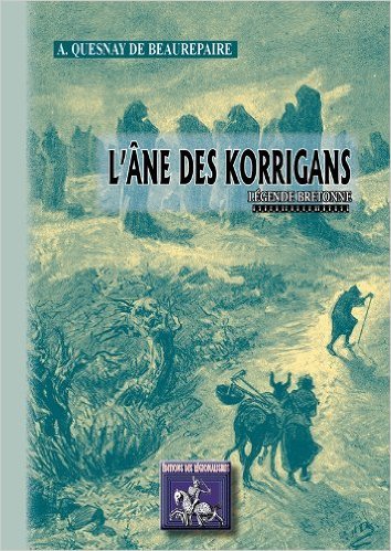 L'Ane des Korrigans, légende bretonne