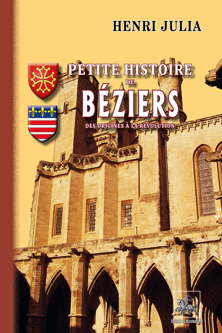 Petite Histoire de Béziers