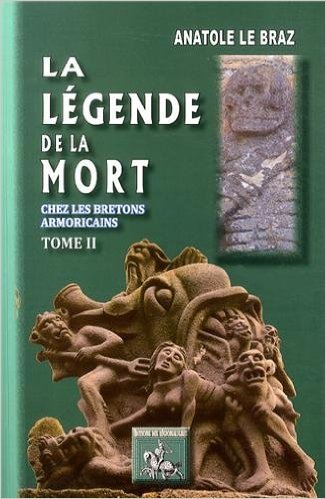 La Légende de la Mort chez les Bretons armoricains (T2)