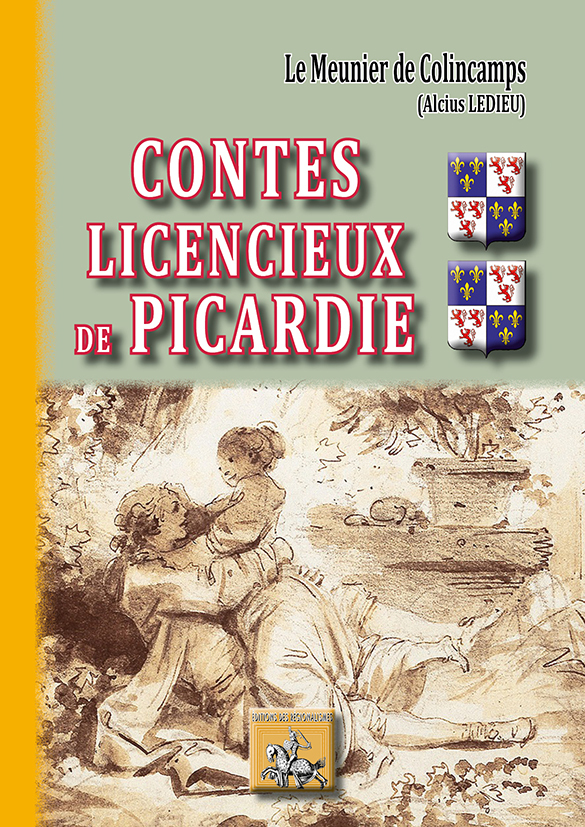 Contes licencieux de la Picardie