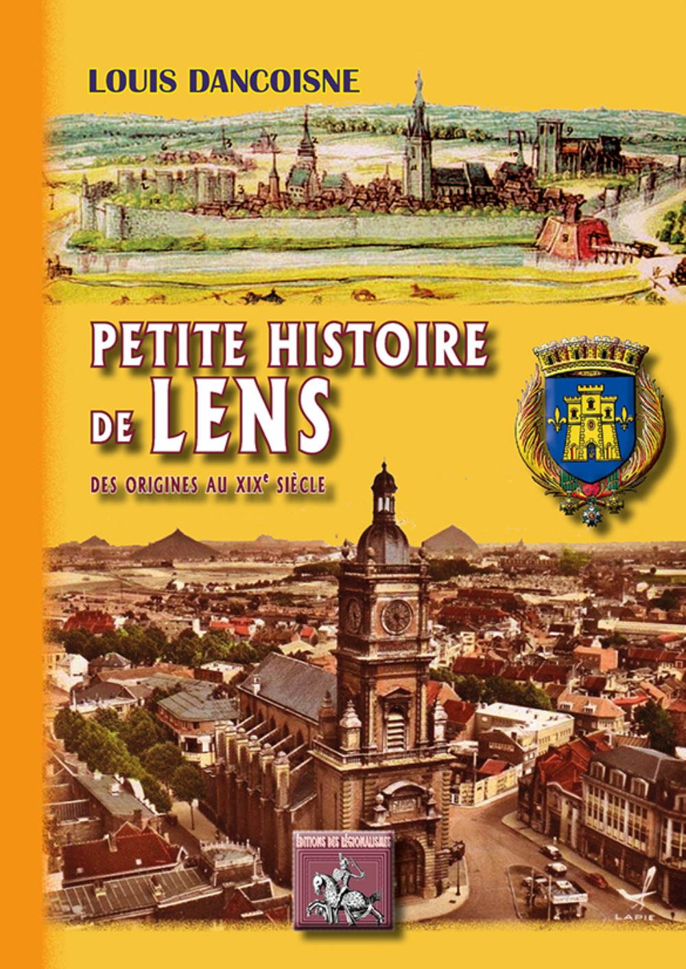 Petite Histoire de Lens