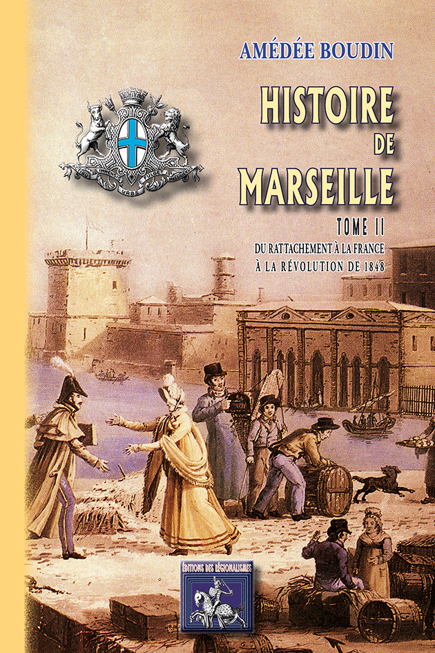 Histoire de Marseille (T2)