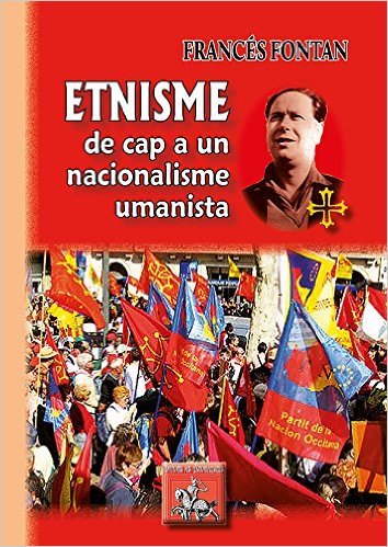 Etnisme : de cap a un nacionalisme umanista