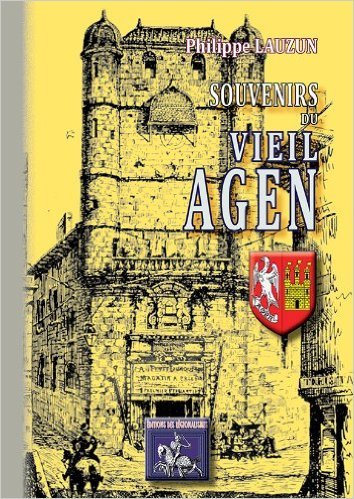 Souvenirs du Vieil Agen