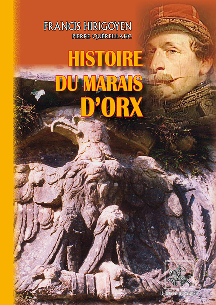Histoire du marais d'Orx