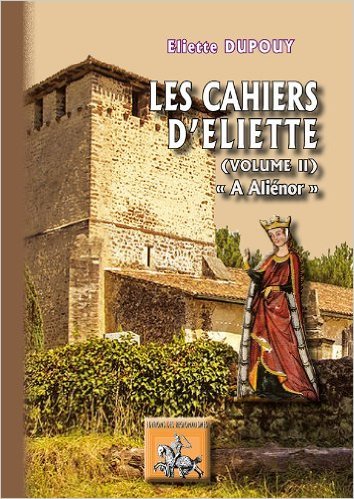 Les Cahiers d'Eliette (volume 2)