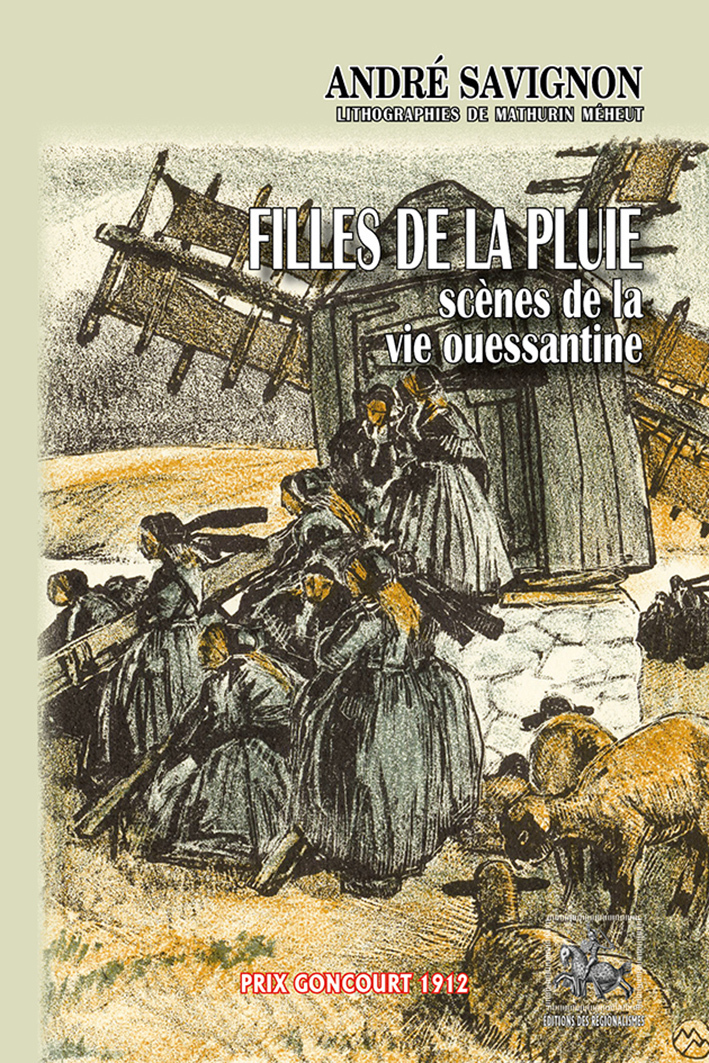 Filles de la Pluie, scènes de la vie ouessantine