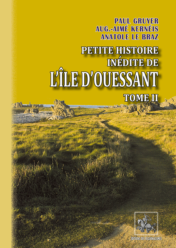 Petite Histoire inédite de l'île d'Ouessant (T2)