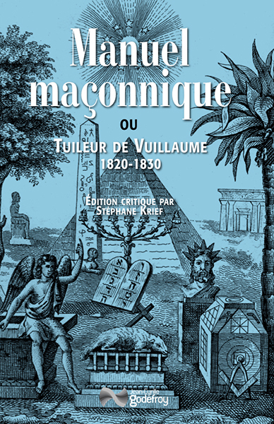 Manuel Maçonnique Ou Tuileur De Vuillaume