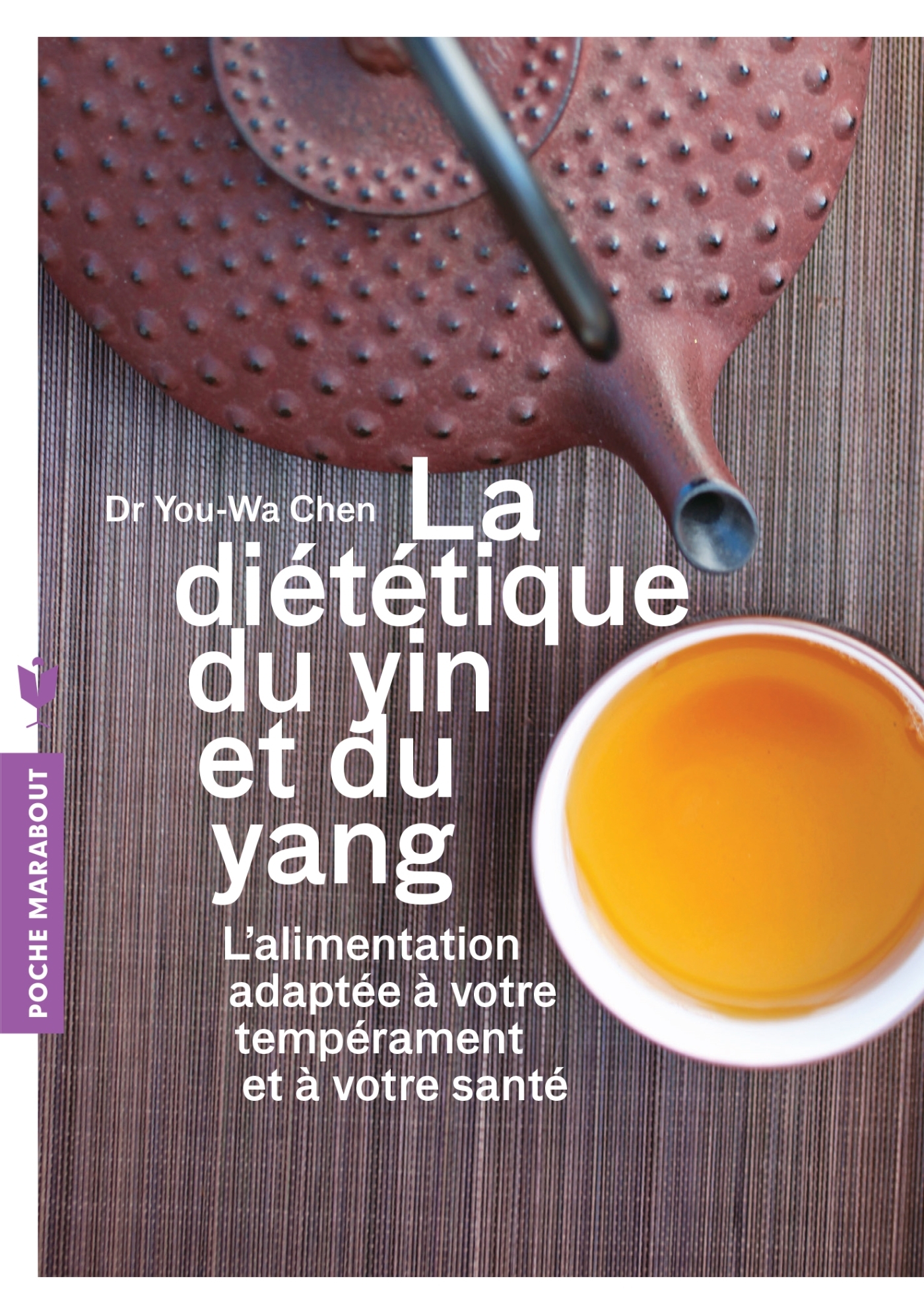 La diététique du Yin et du Yang