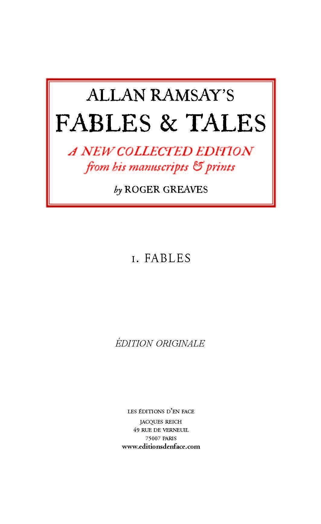 Allan Ramsay's Fables & Tales: A New Collected Edition. Ed. originale. Ensemble de 2 vols.