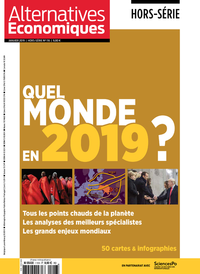 Alternatives Economiques - Hors-série - numéro 116 Quel monde en 2019 ?