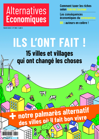 Alternatives Economiques mensuel - numéro 399 mars 2020