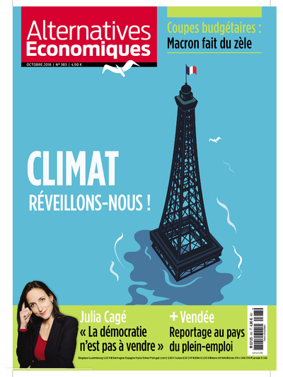 Alternatives Economiques - numéro 383 - Mensuel -Octobre 2018