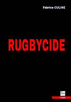 Rugbycide