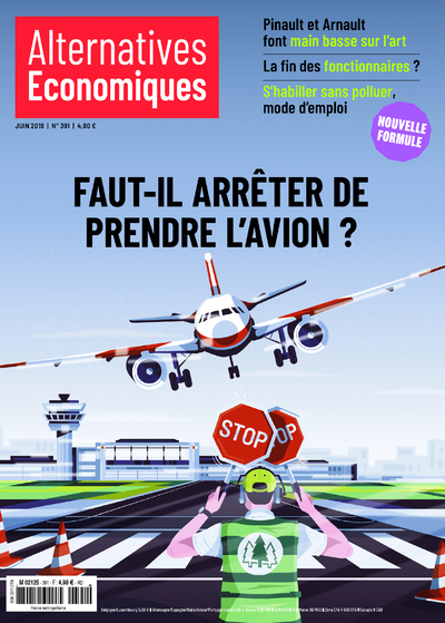 Alternatives Economiques - mensuel 391 - Mensuel - Juin 2019