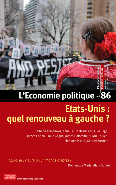 L'Economie politique - numéro 86 Etats-Unis : quel renouveau à gauches ?
