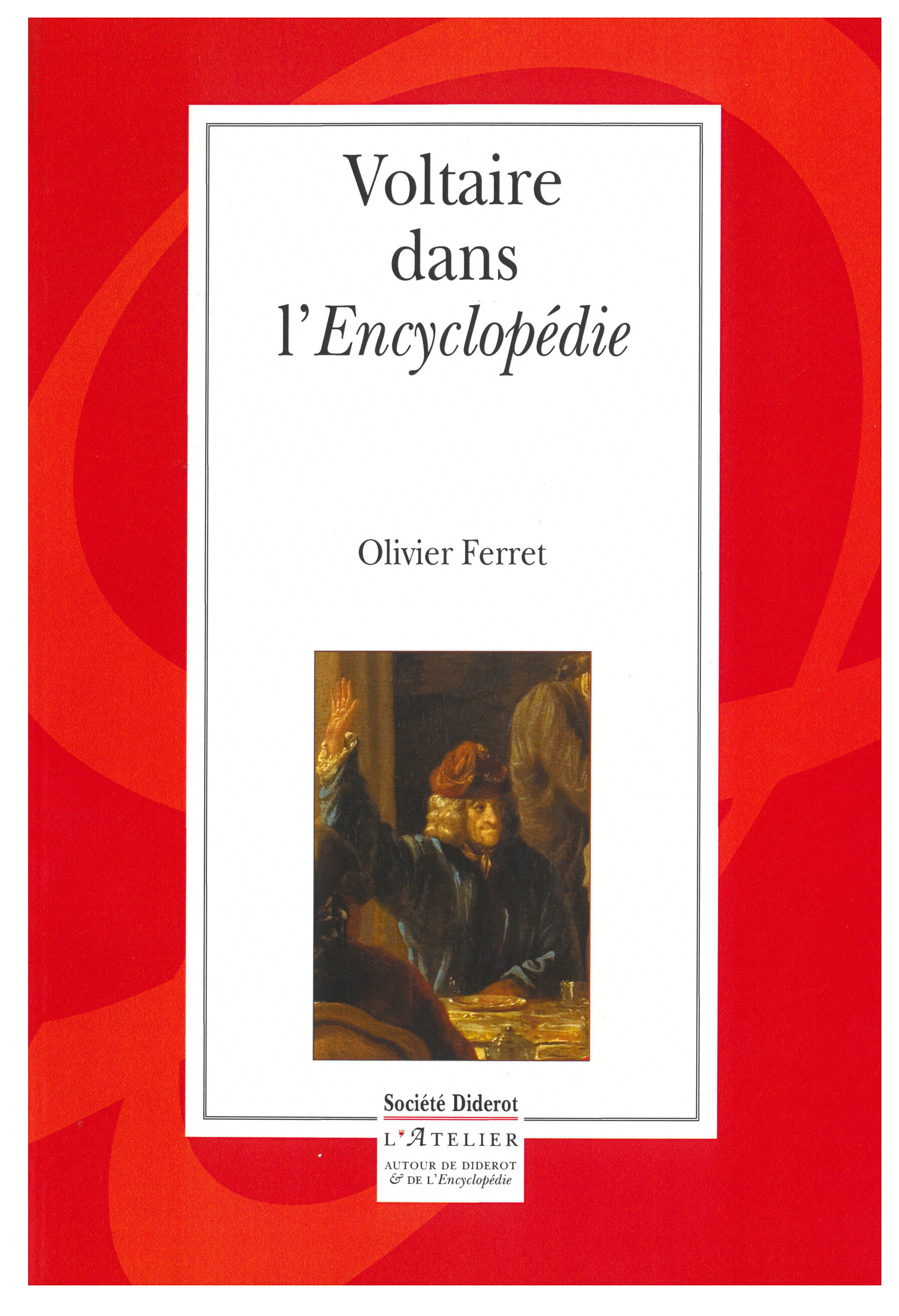 Voltaire dans l'Encyclopédie