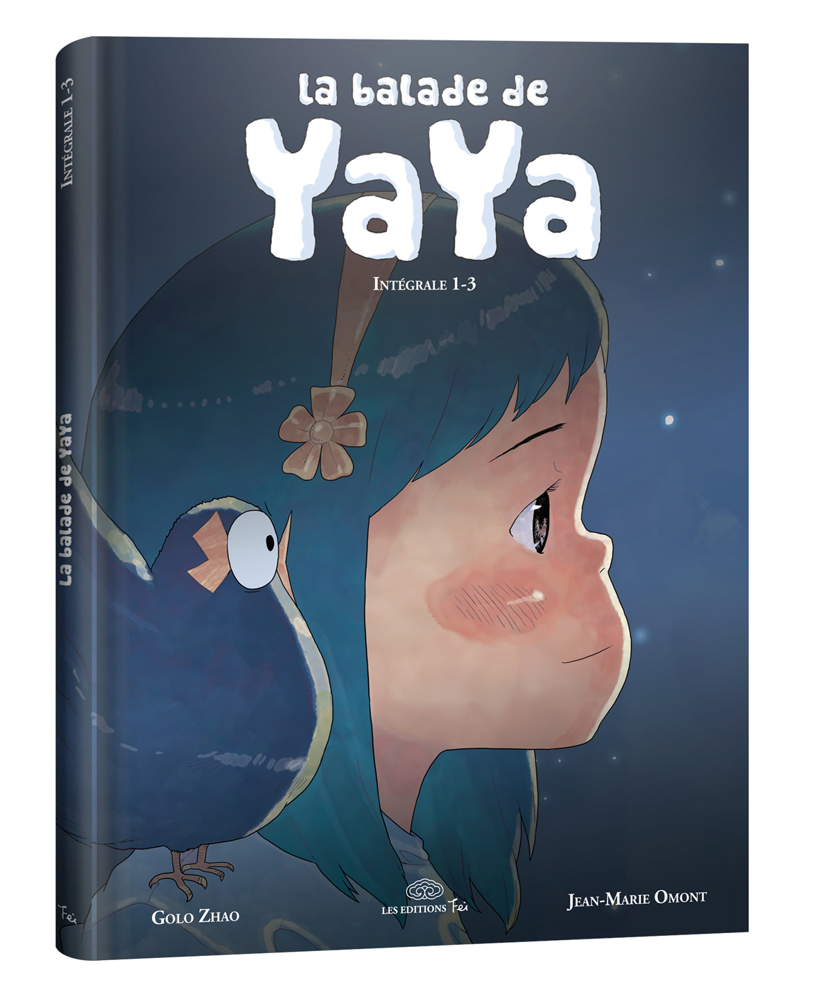 La balade de Yaya intégrale tome 1