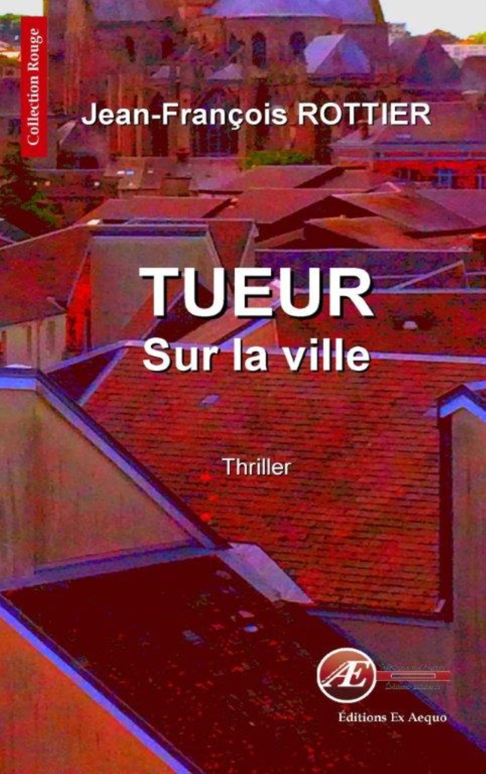Tueur sur la ville - thriller