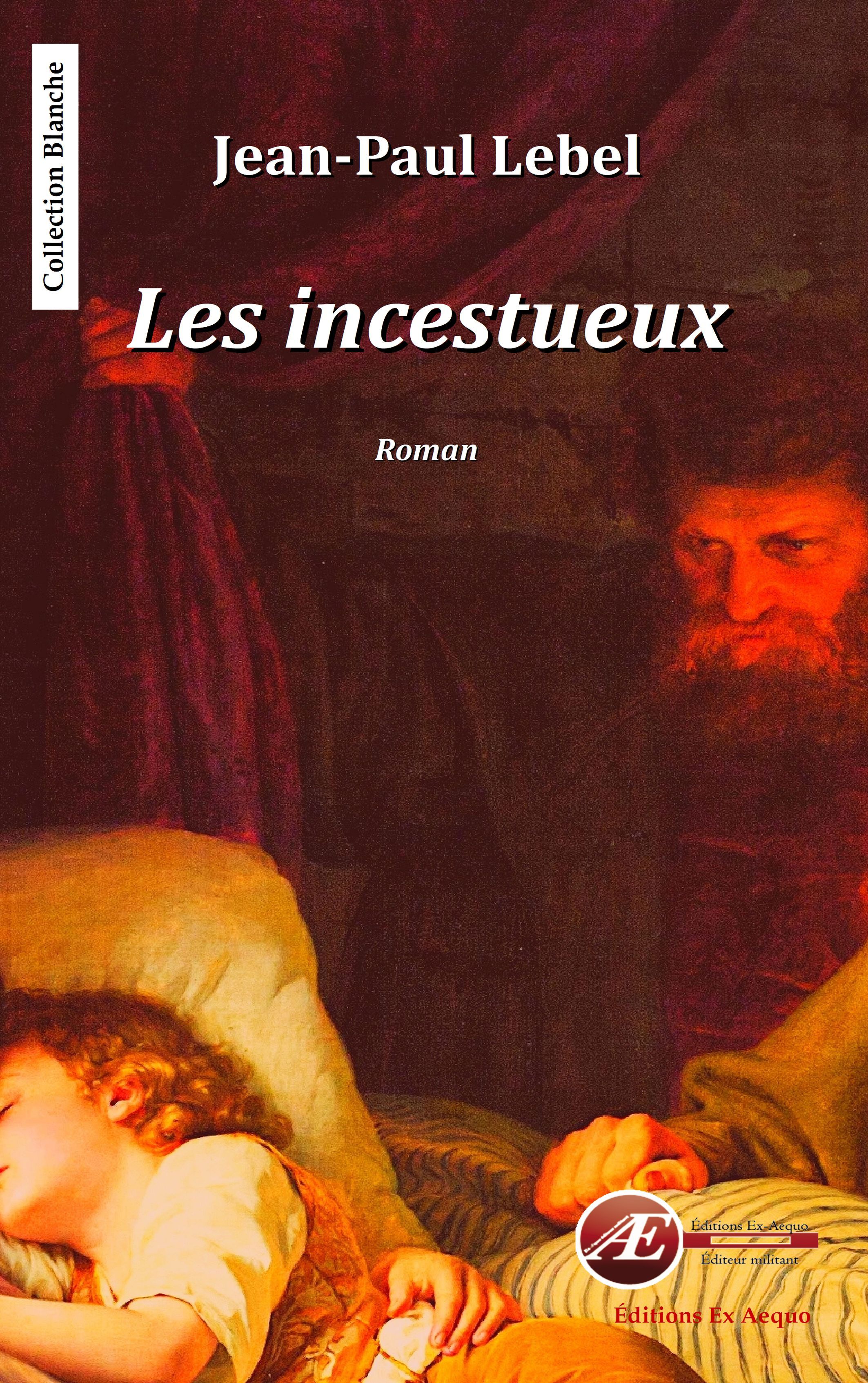 Les incestueux - roman