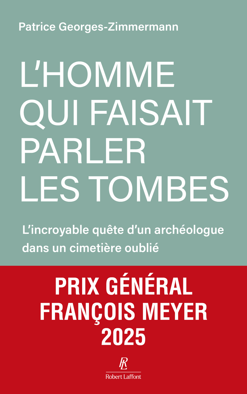 L'homme qui faisait parler les tombes