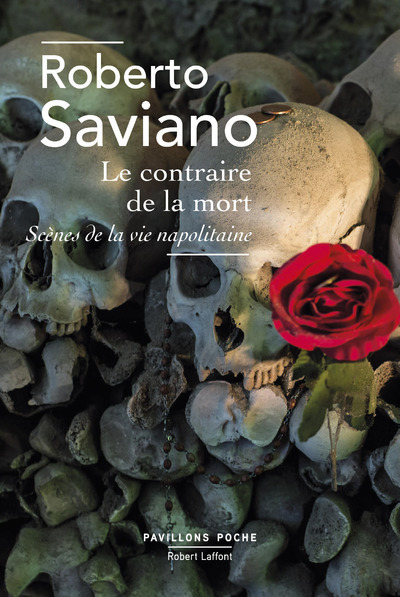 Le Contraire de la mort - Pavillons Poche - Nouvelle édition