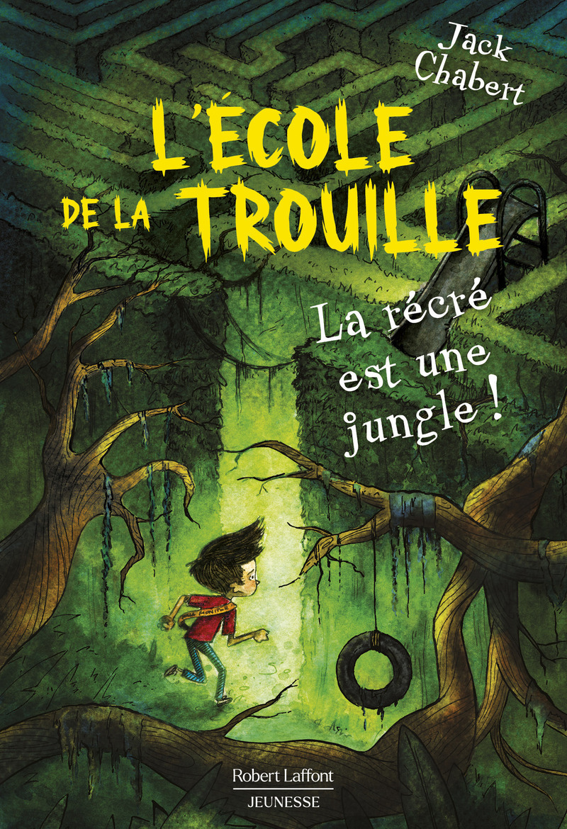 L'école de La Trouille - Tome 3 La récré est une jungle !