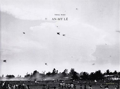 An-My Le Small Wars /anglais