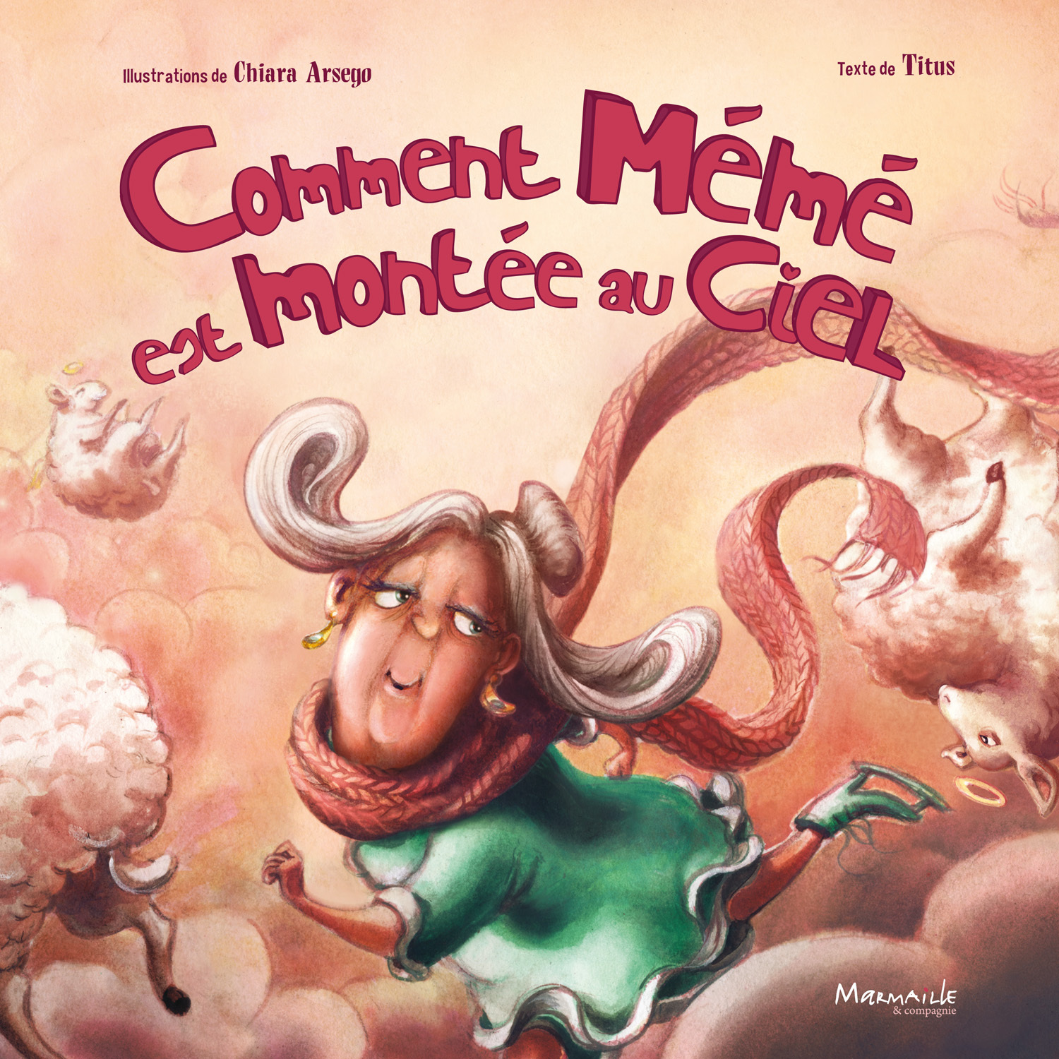 Comment Mémé est montée au ciel 