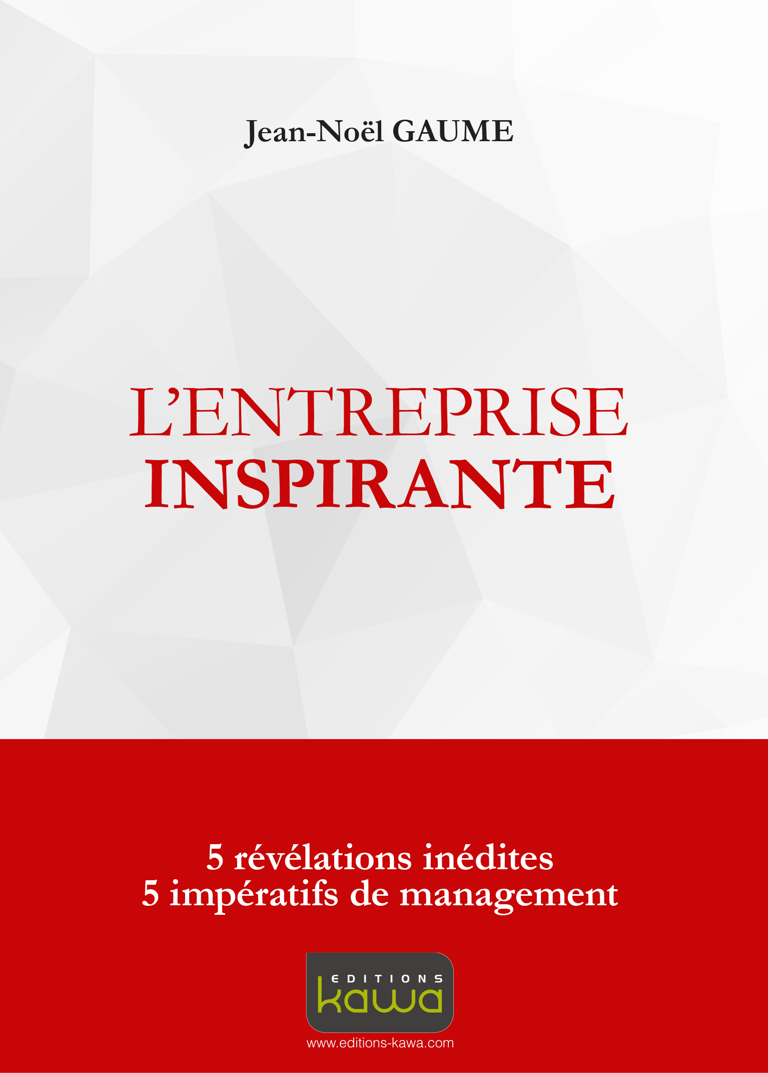 L'ENTREPRISE INSPIRANTE