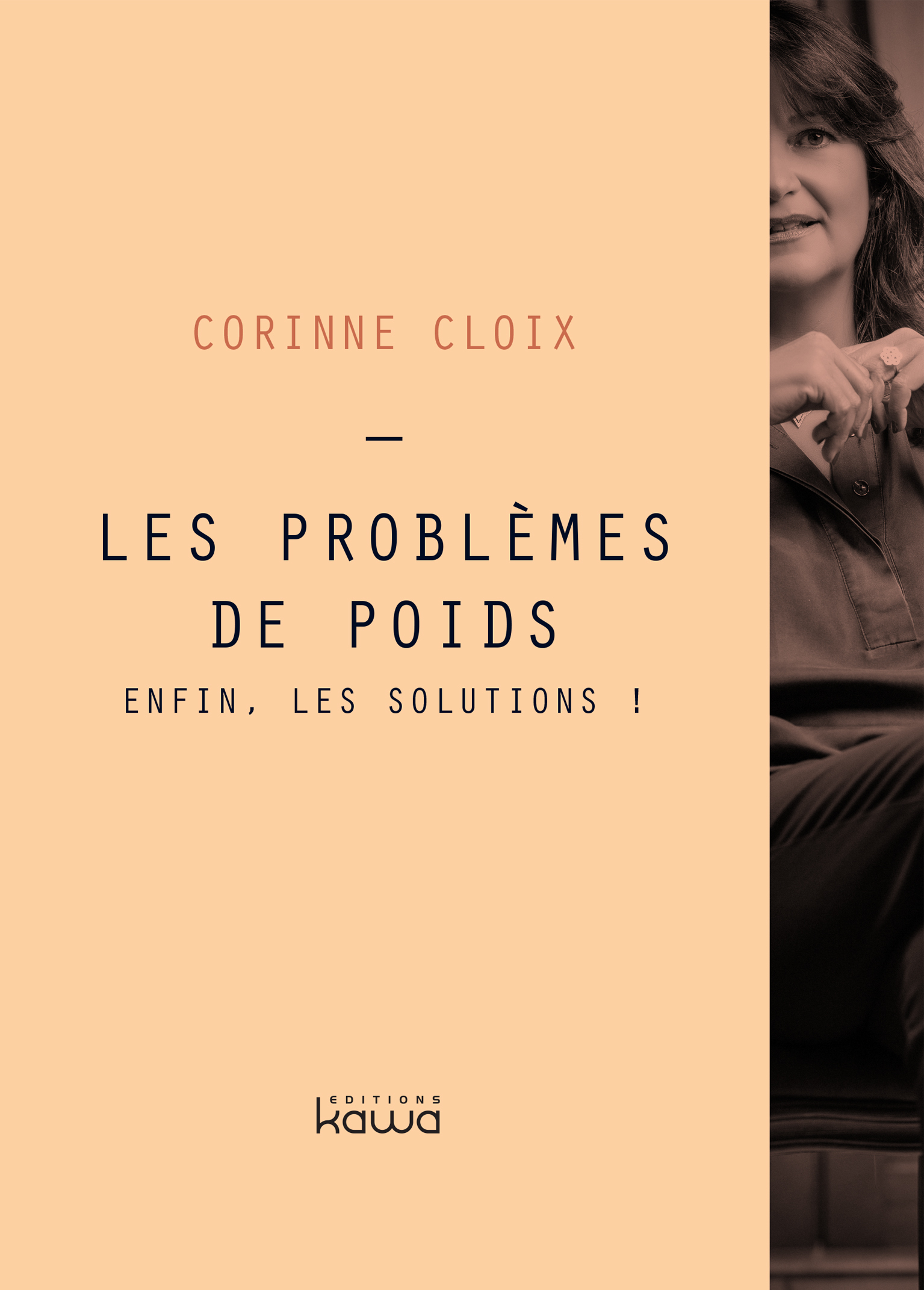 Les problèmes de poids - Enfin, les solutions !