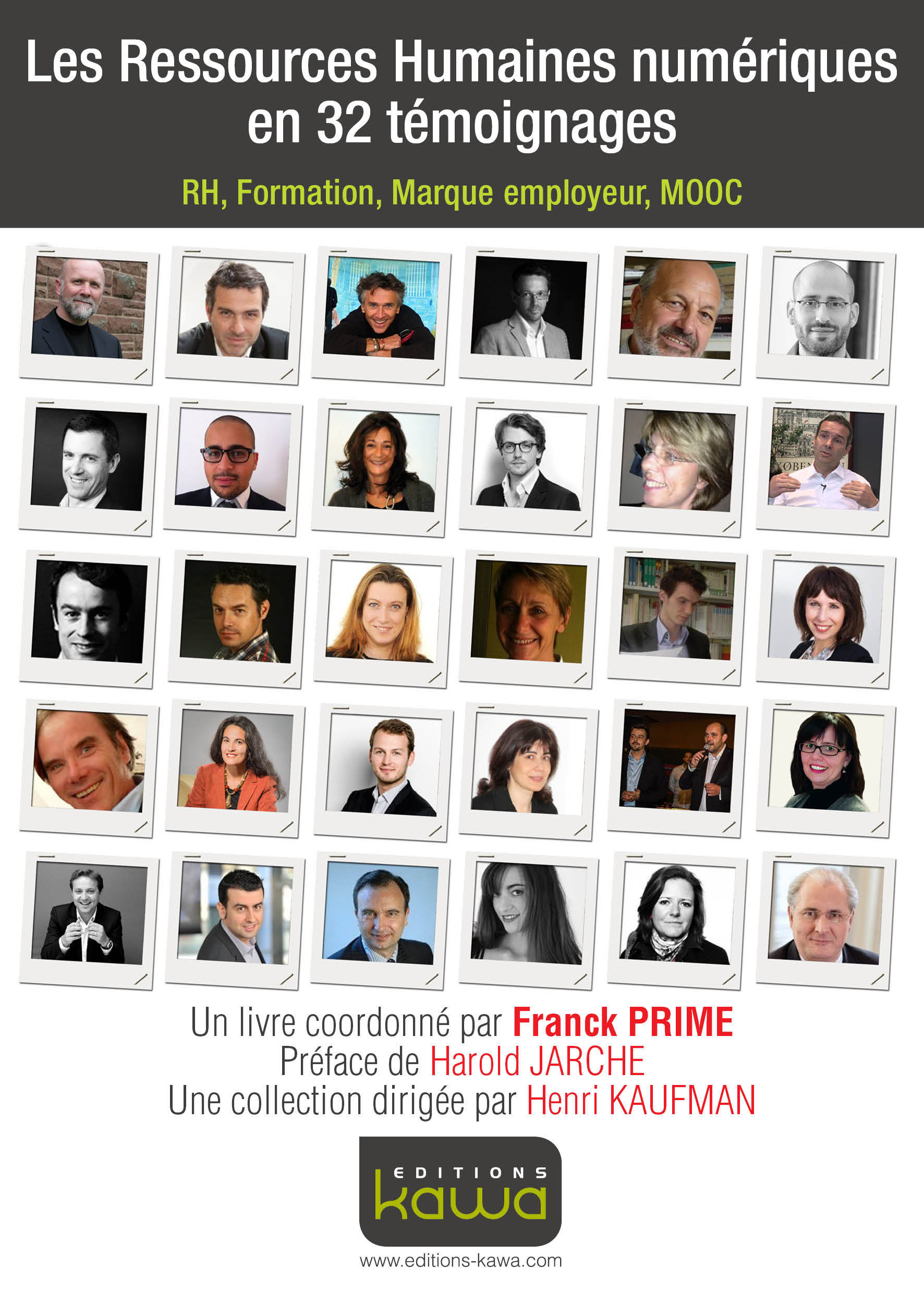 Les ressources humaines numériques en 32 témoignages - RH, Formation, Marque employeur, MOOC