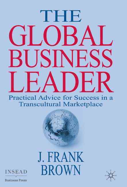 THE GLOBAL BUSINESS LEADER