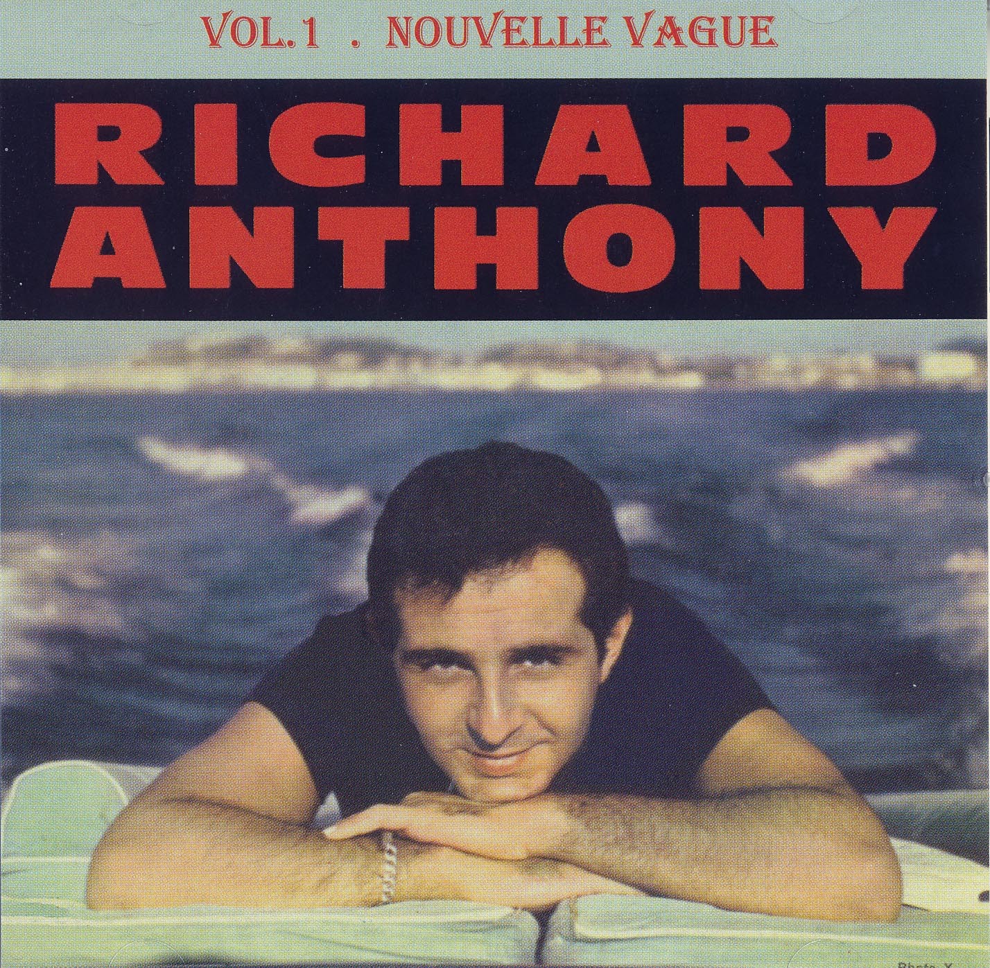 ANTHONY RICHARD - CD VOLUME 1 NOUVELLE VAGUE