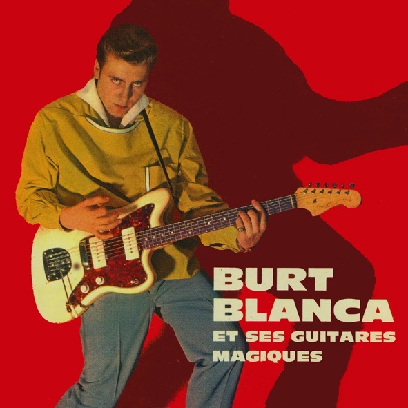 BLANCA BURT - CD BURT BLANCA ET SES GUITARES
