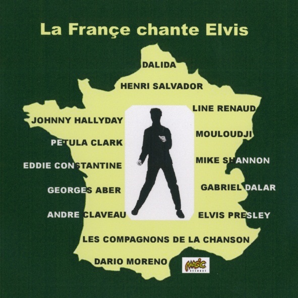 LA France CHANTE ELVIS - CD